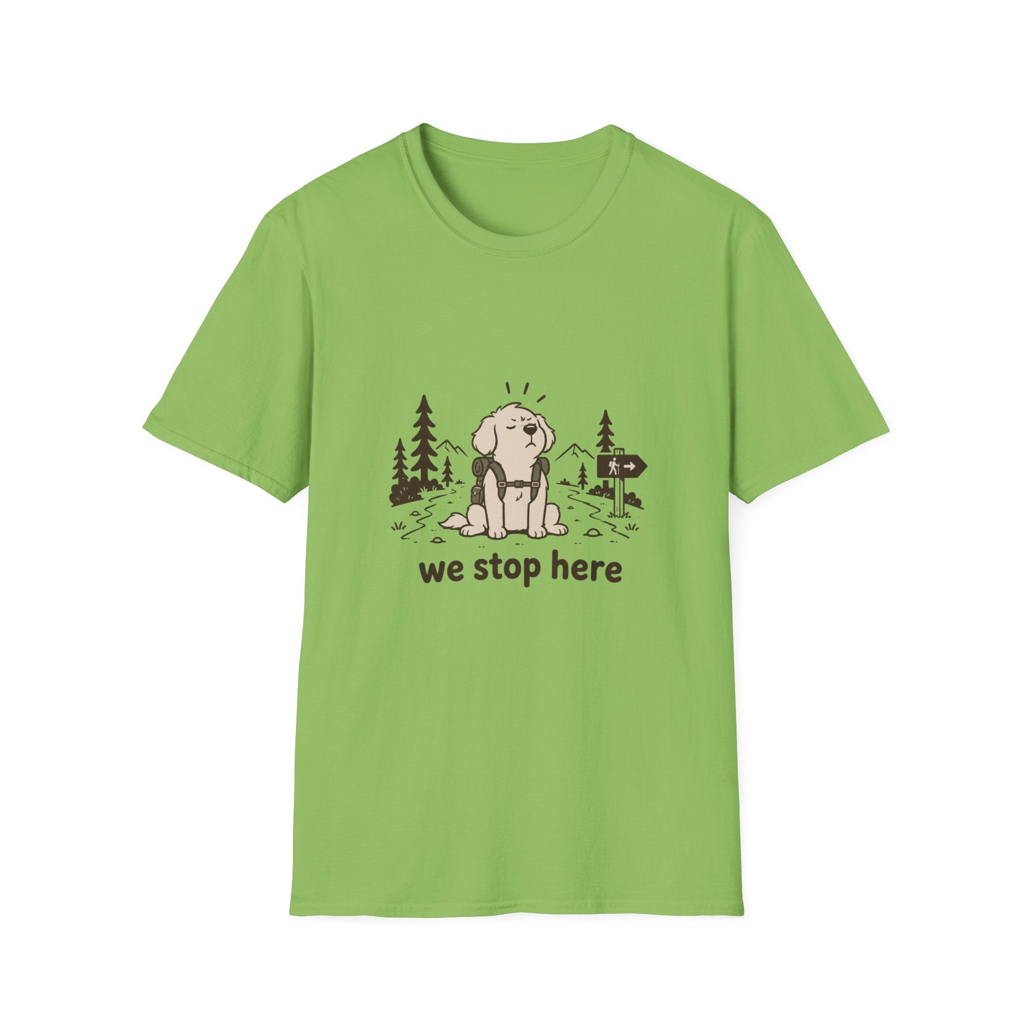 We stop here T-Shirt