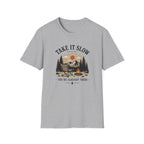 Take it slow T-Shirt