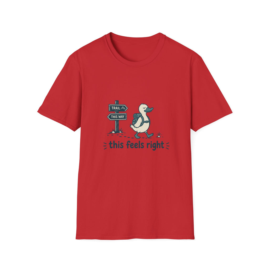 This feels right T-Shirt