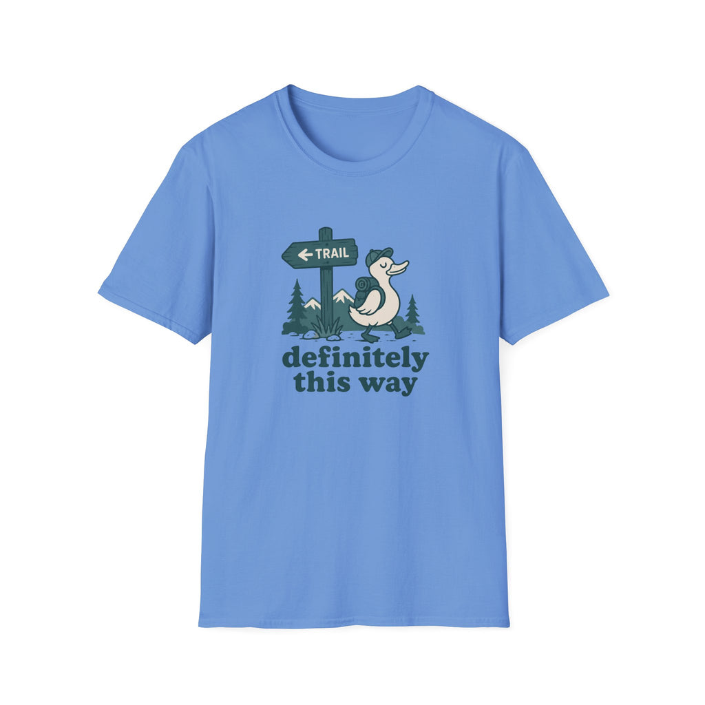 Definitely this way T-Shirt