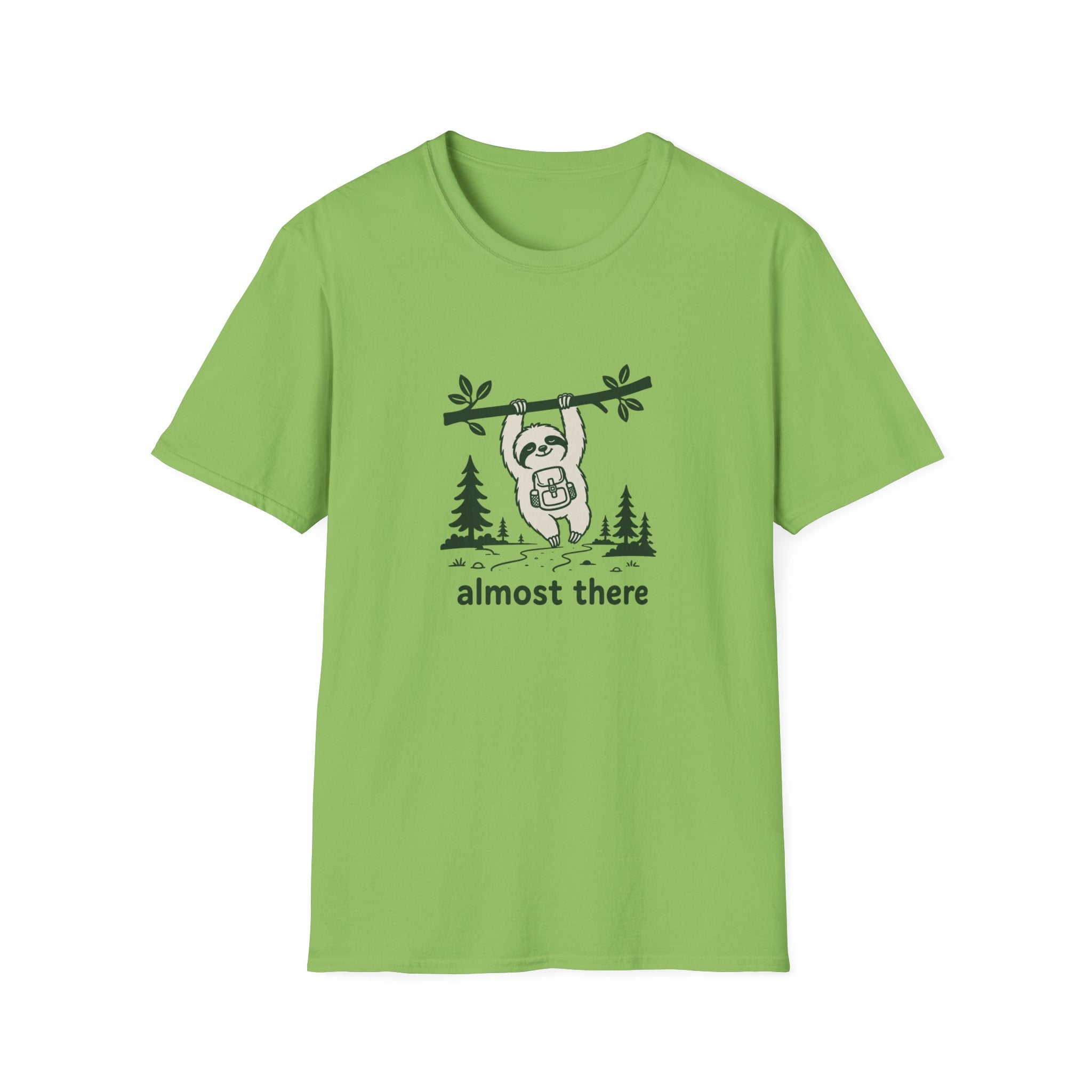 Almost there T-Shirt