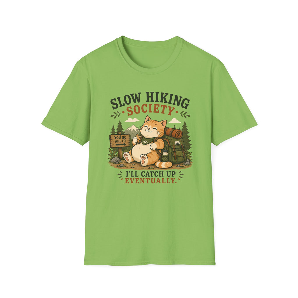 I'll catch up T-Shirt