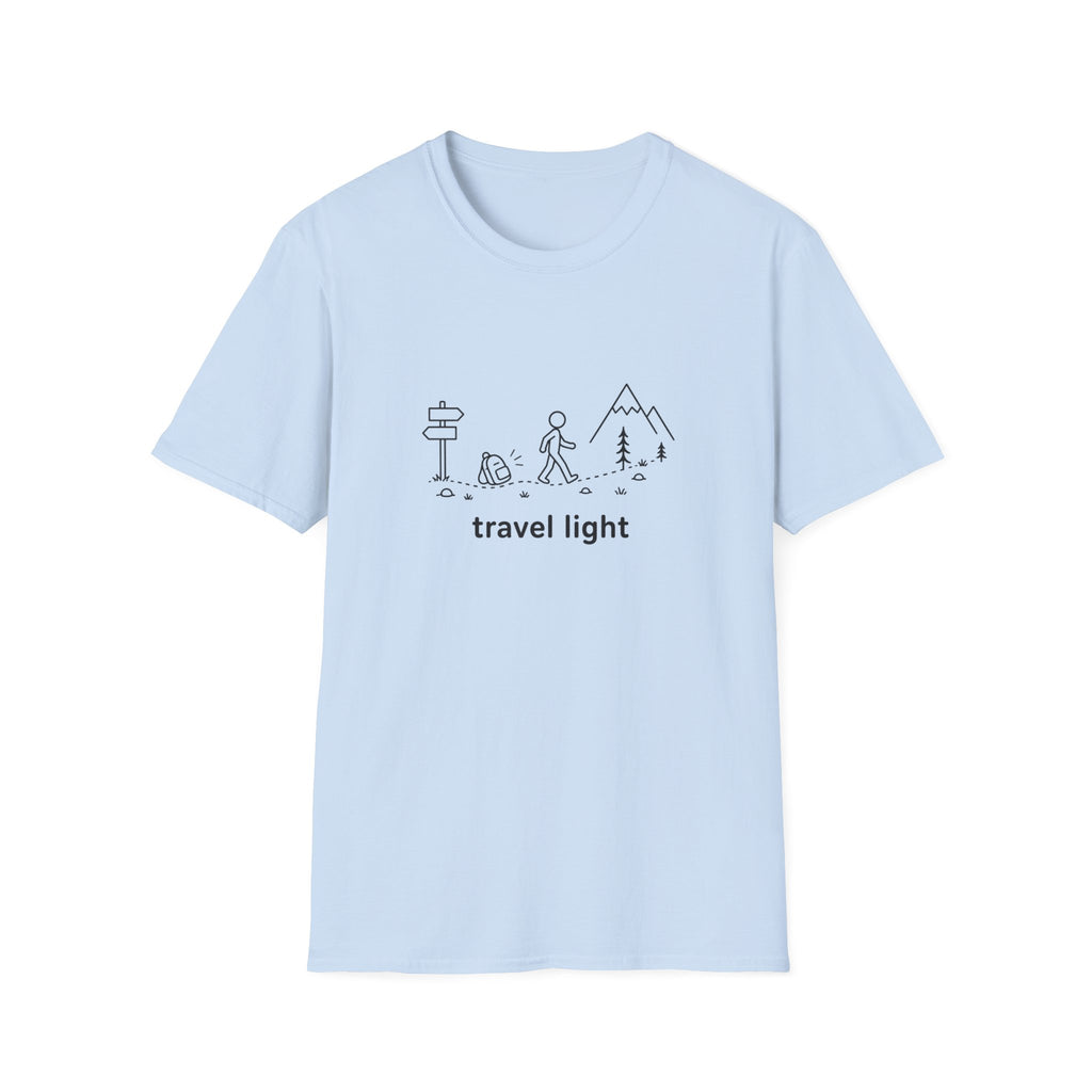 Travel light T-Shirt