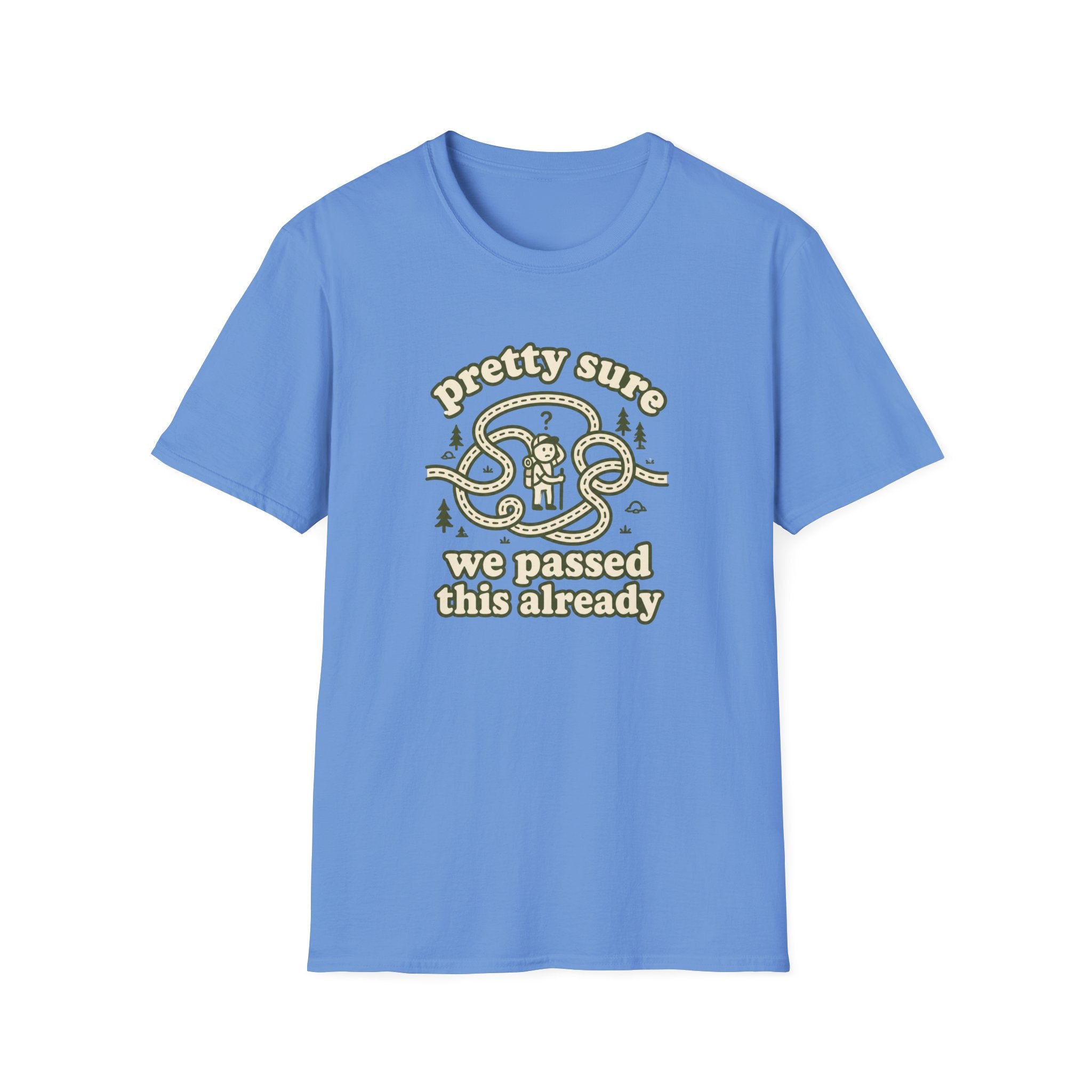 Pretty sure we passed this already T-Shirt
