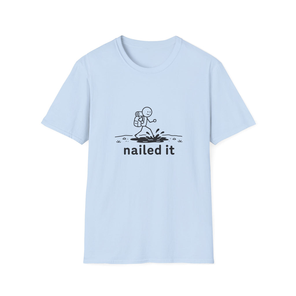 Nailed it T-Shirt