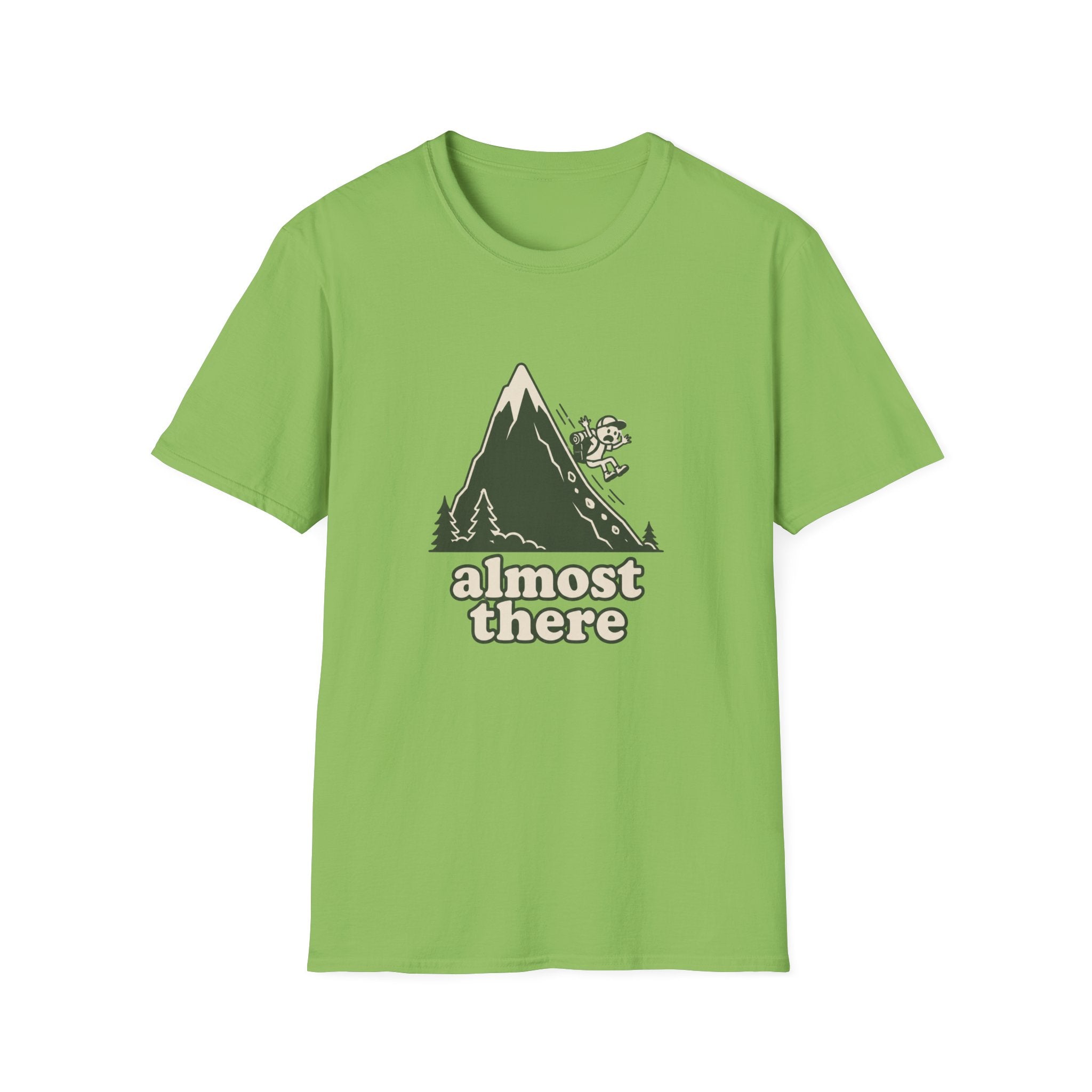 Almost there T-Shirt