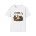 Out of breath T-Shirt