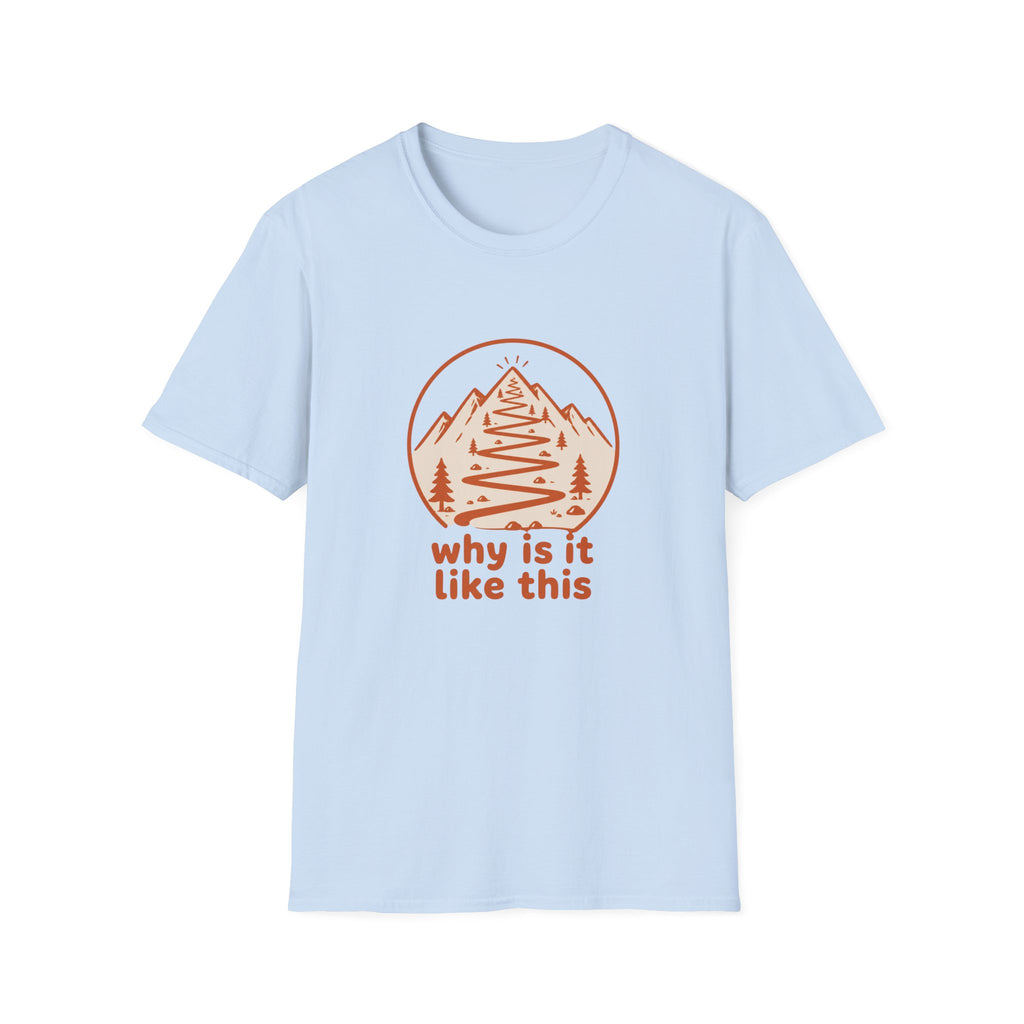 Why is it like this T-Shirt