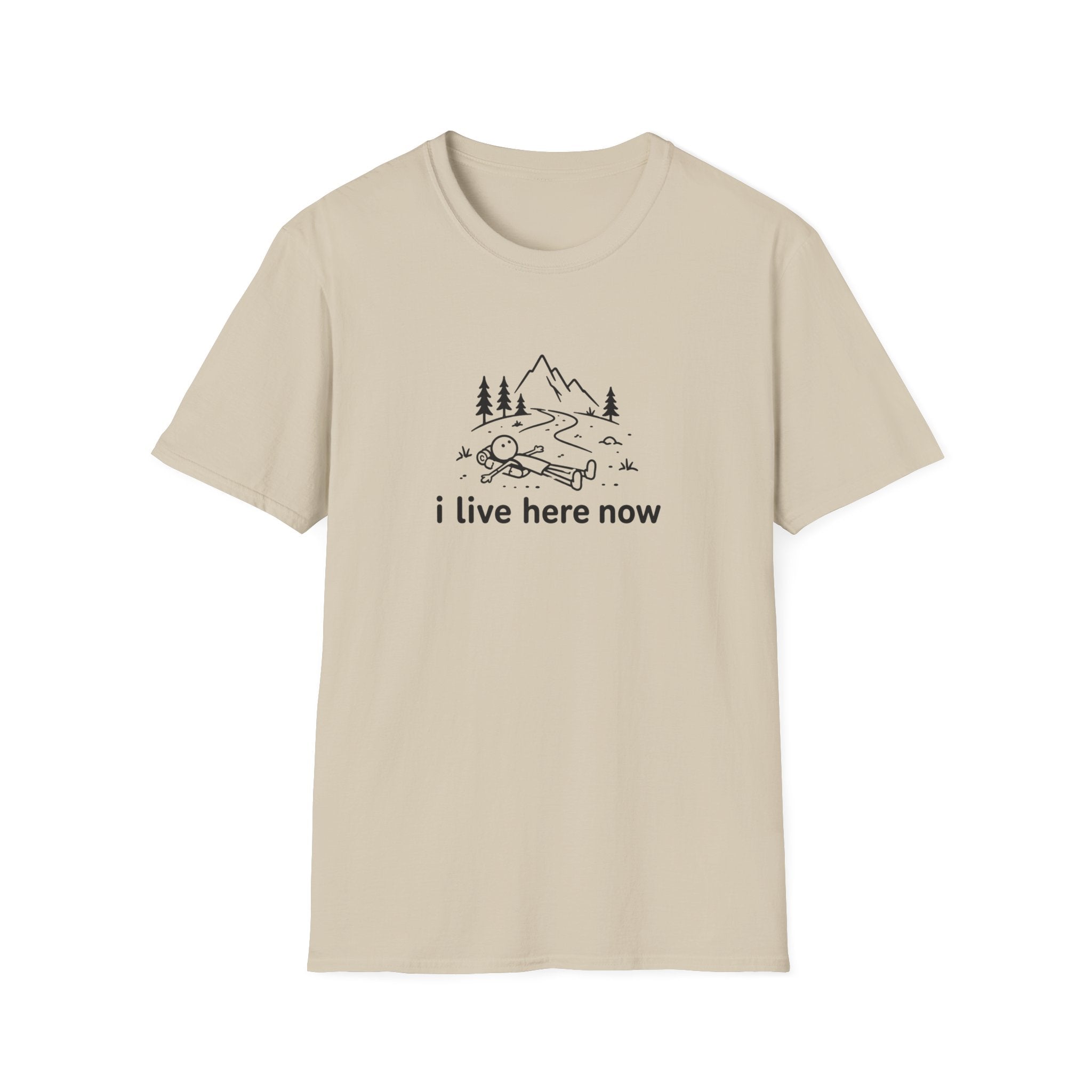i live here now T-Shirt