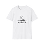 Nailed it T-Shirt