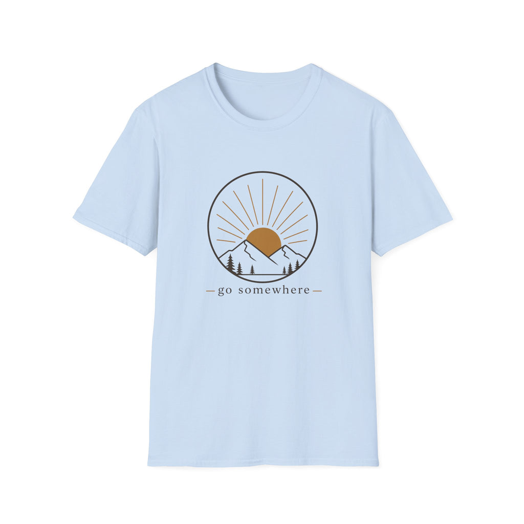 Go somewhere T-Shirt