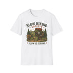 Slow is strong T-Shirt
