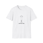 Perfect day T-Shirt