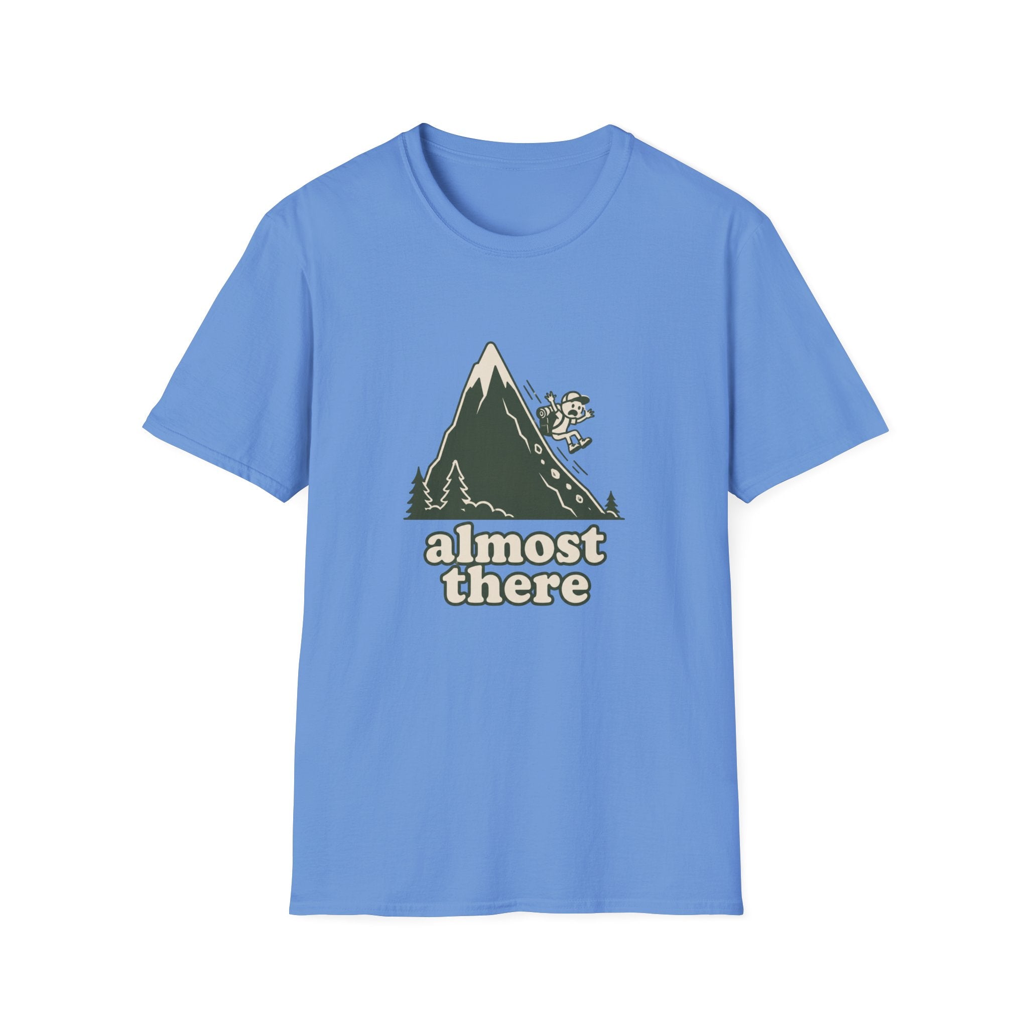 Almost there T-Shirt