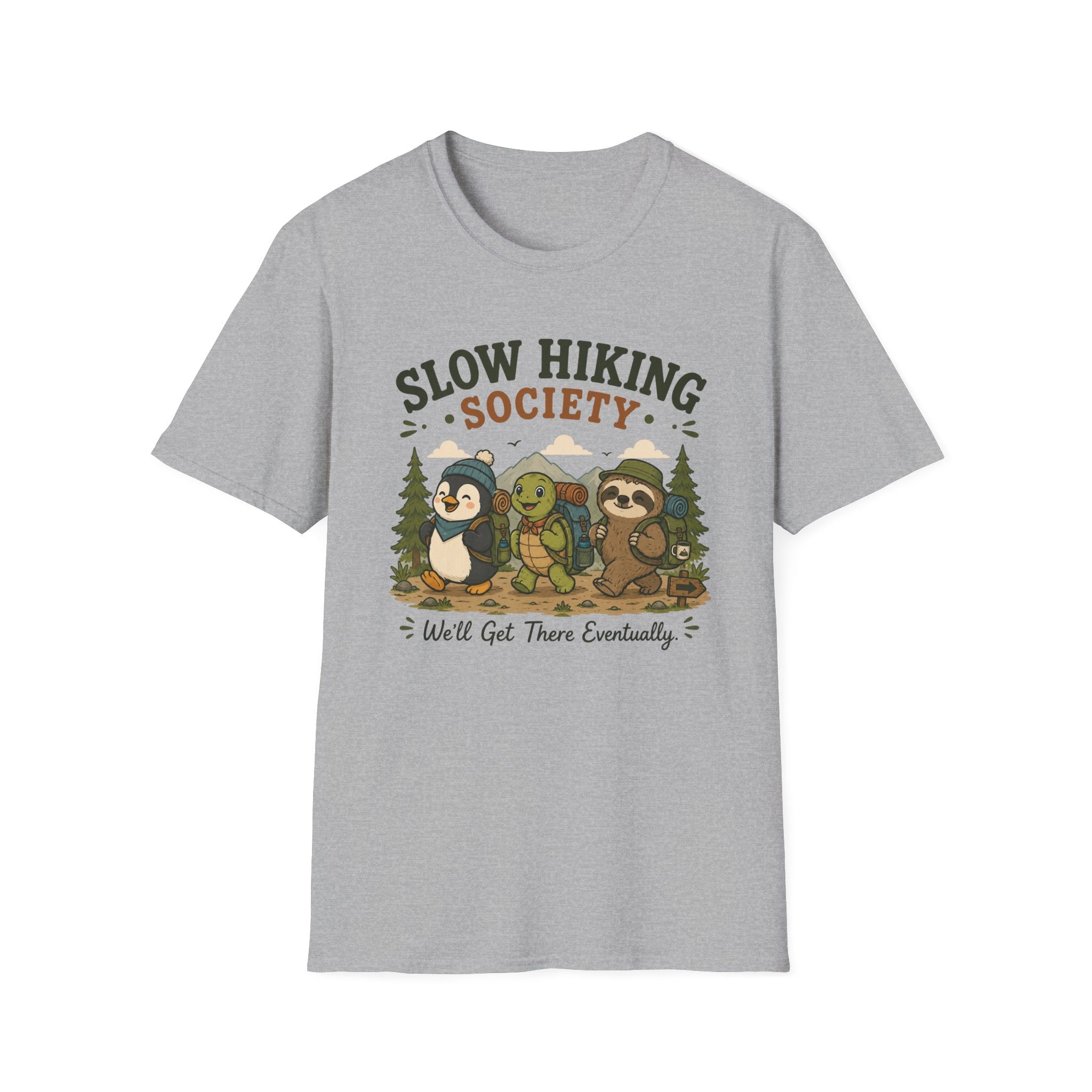 We'll get there T-Shirt