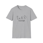 Travel light T-Shirt
