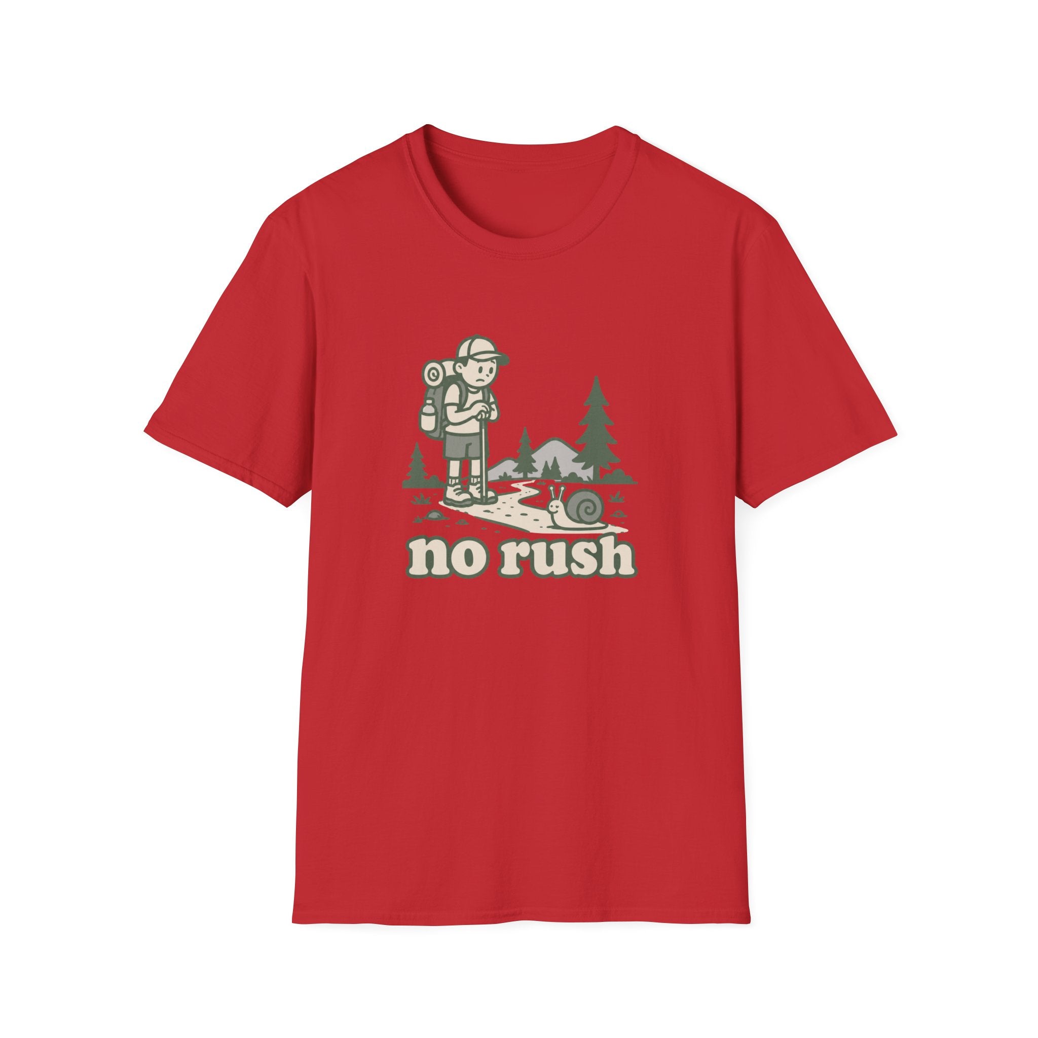 No rush T-Shirt