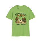Still going T-Shirt