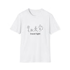 Travel light T-Shirt