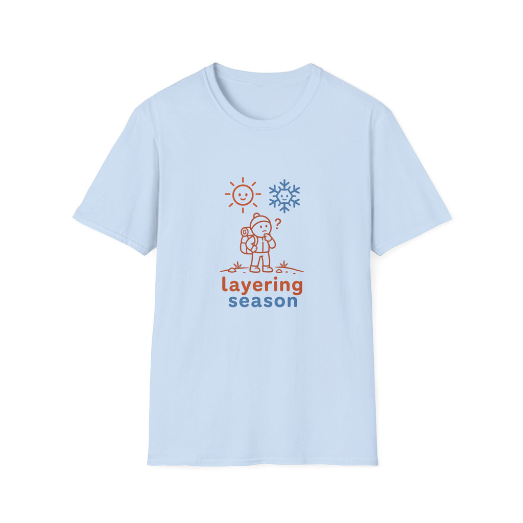 Layering season T-Shirt