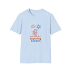 Layering season T-Shirt
