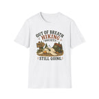 Still going T-Shirt