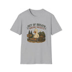 Out of breath T-Shirt