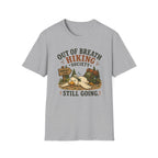 Still going T-Shirt