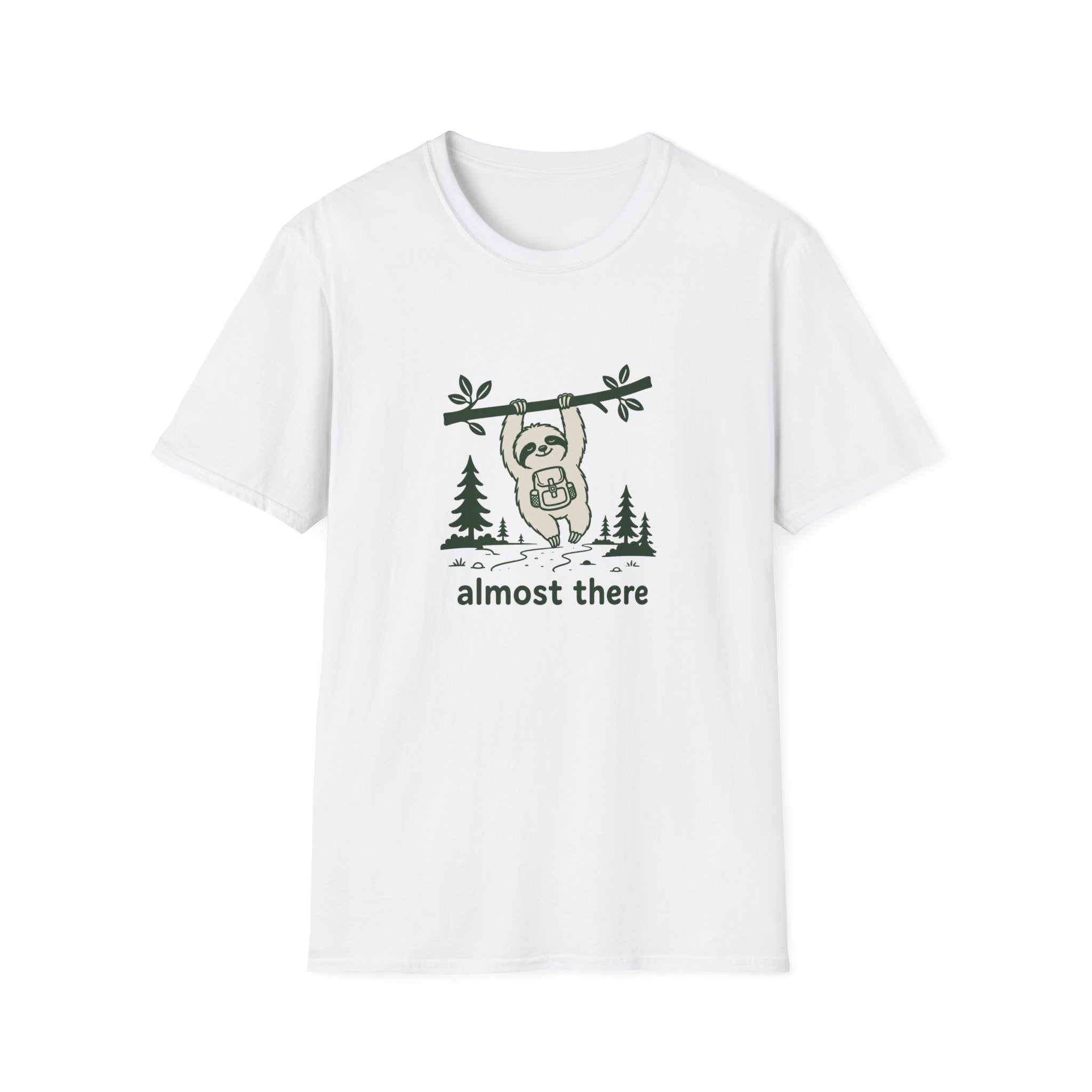 Almost there T-Shirt