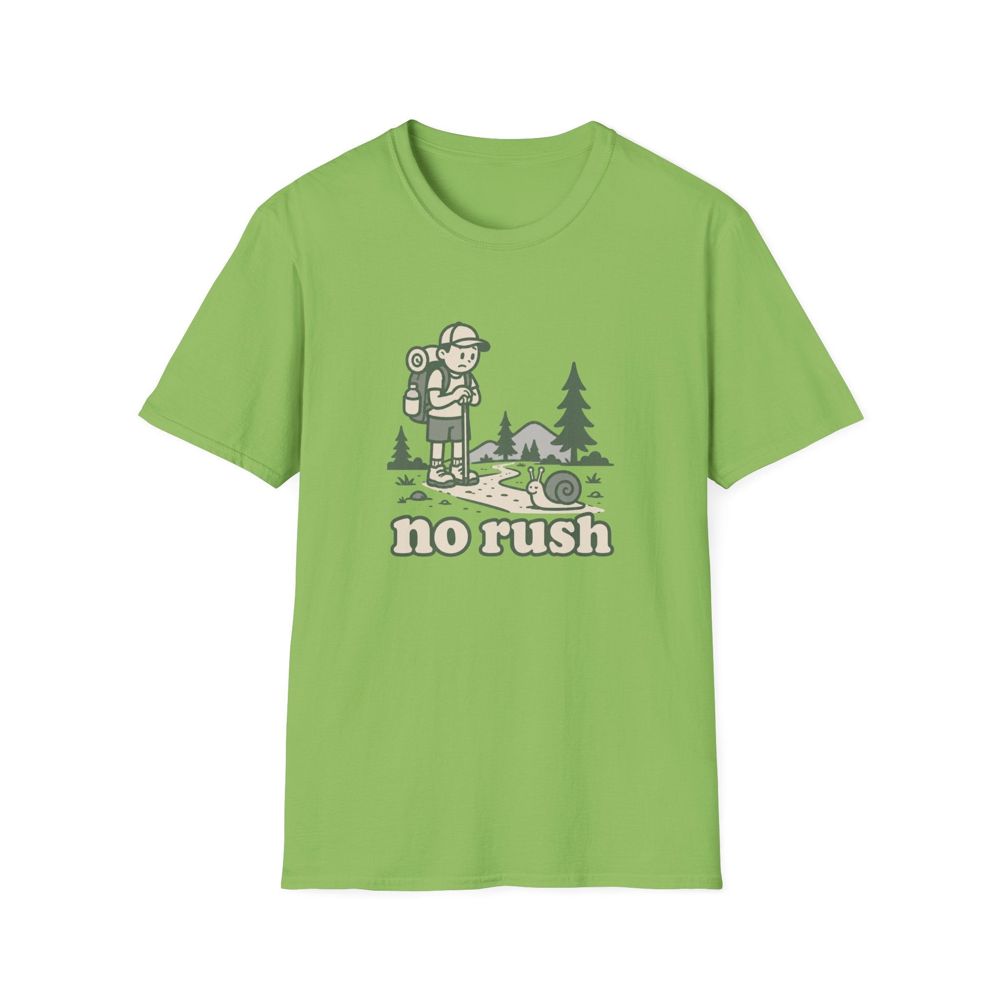 No rush T-Shirt