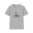Nailed it T-Shirt