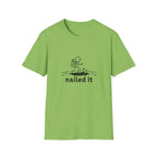 Nailed it T-Shirt