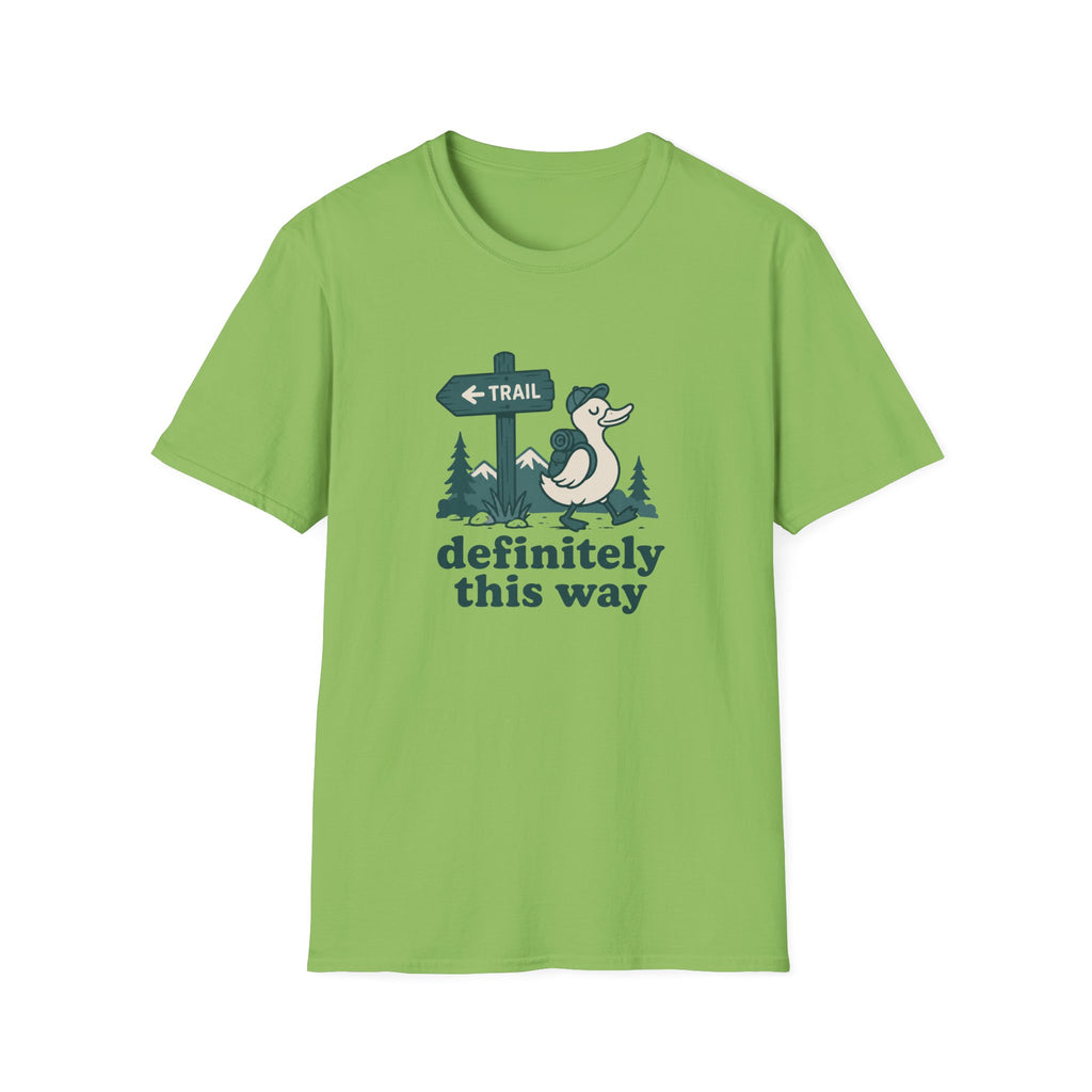 Definitely this way T-Shirt