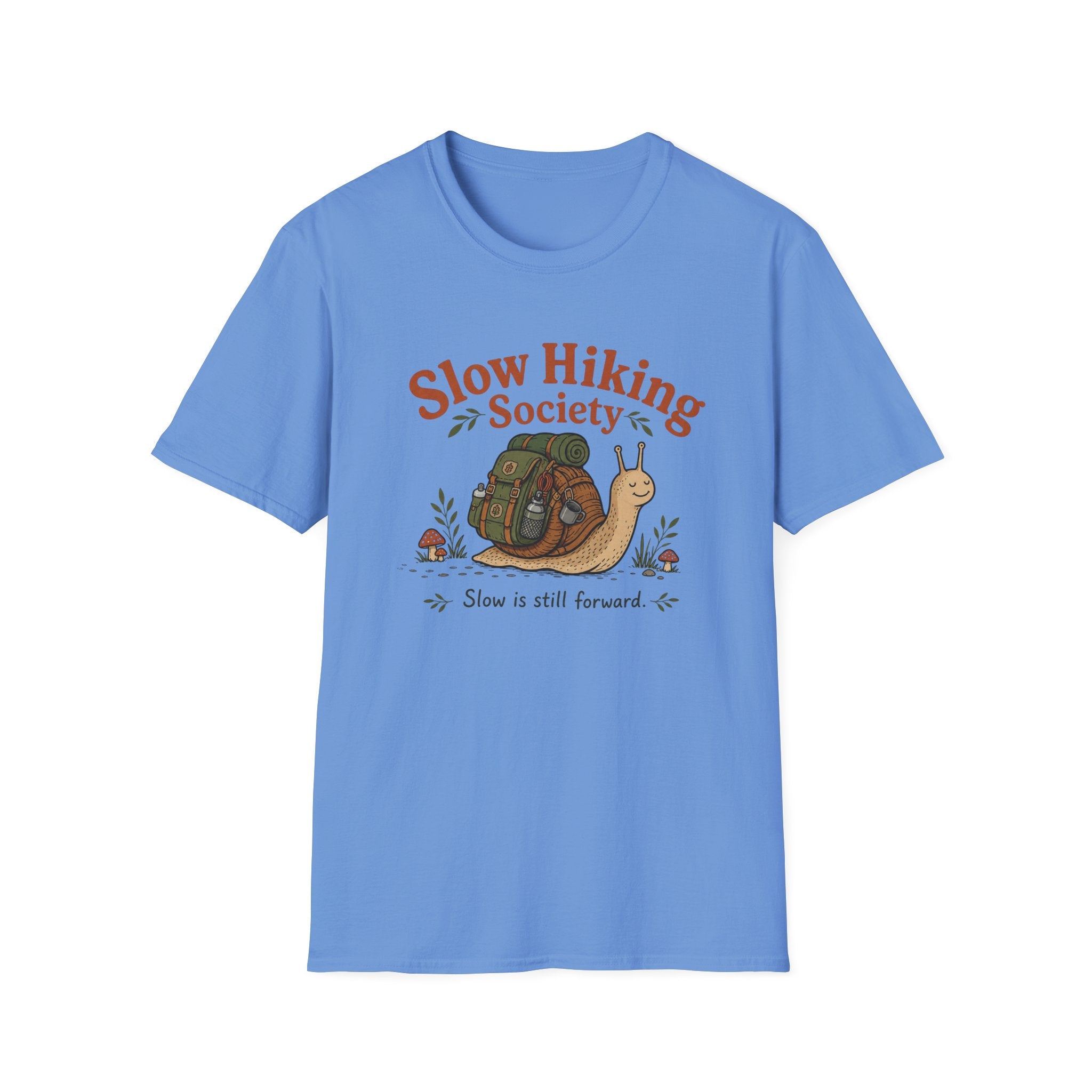 Slow is still forward T-Shirt