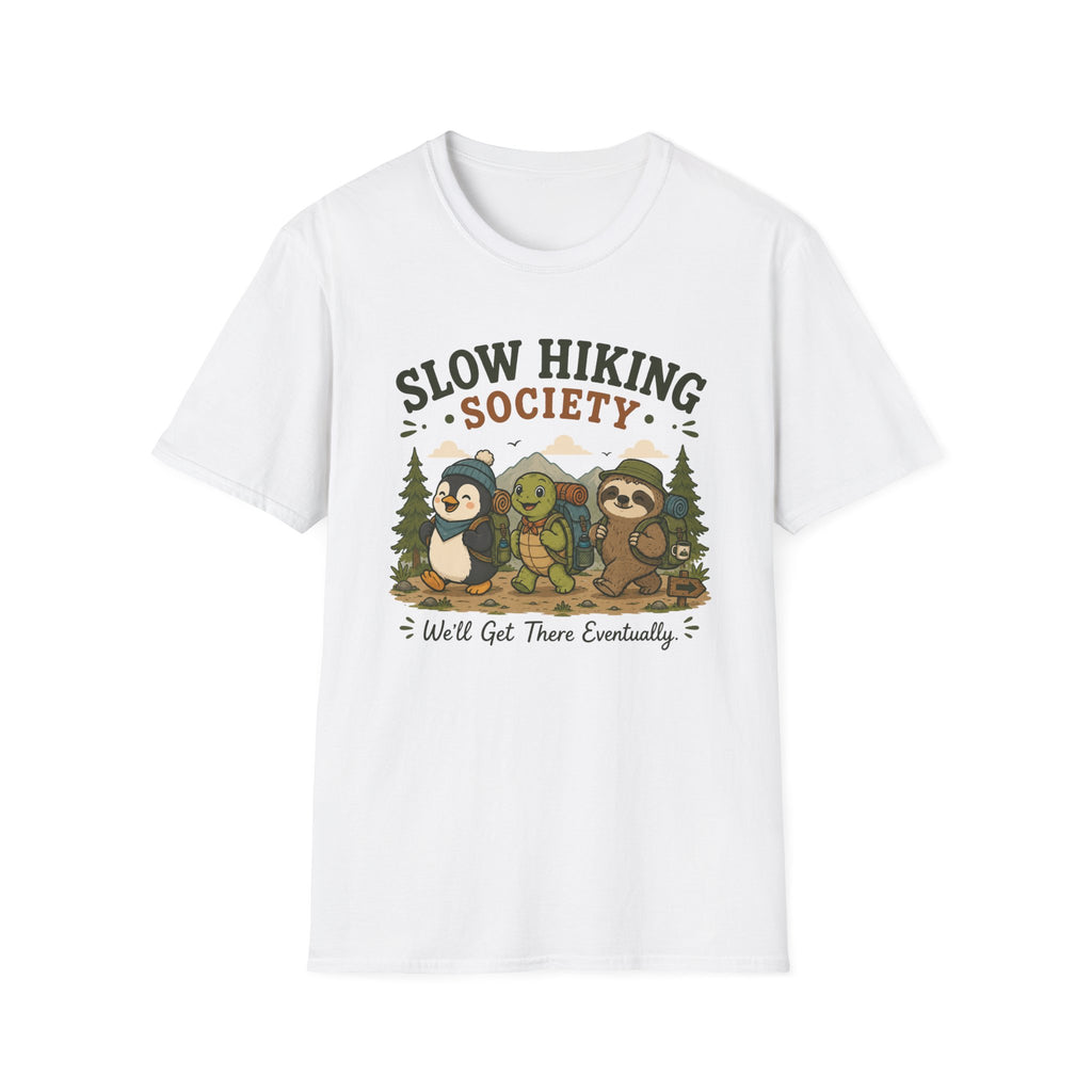 We'll get there T-Shirt