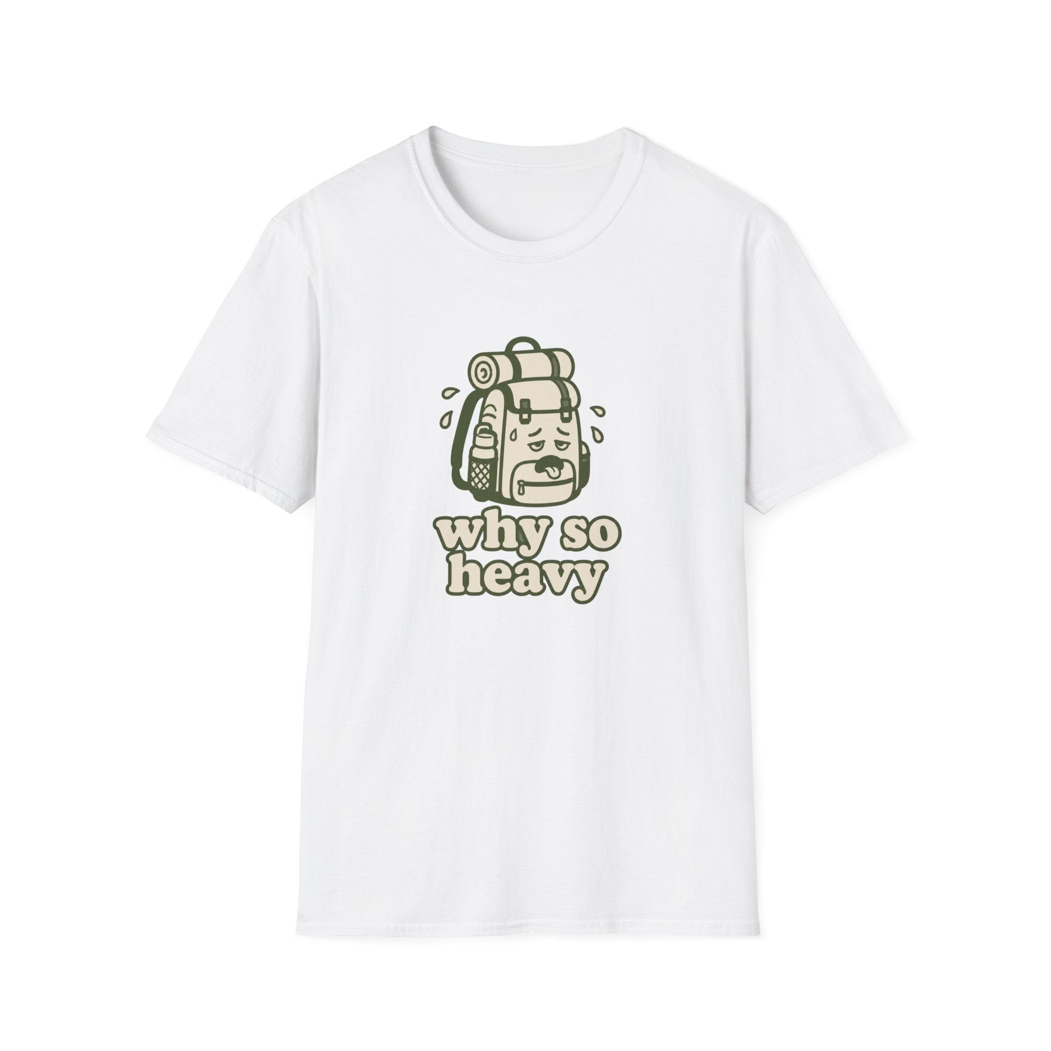 Why so heavy T-Shirt