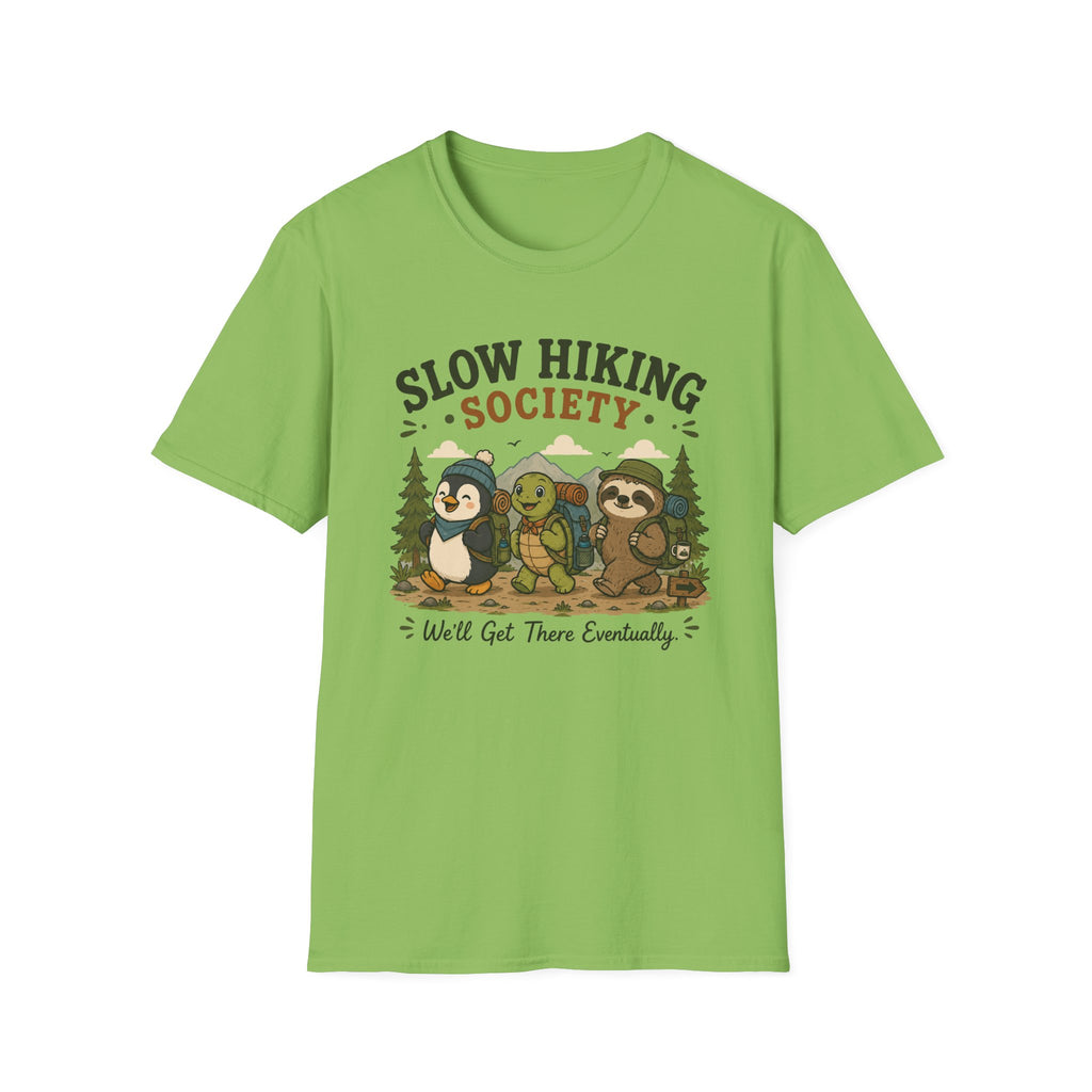 We'll get there T-Shirt