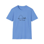 I'm fine T-Shirt
