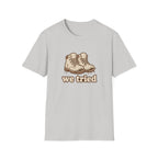 We tried T-Shirt