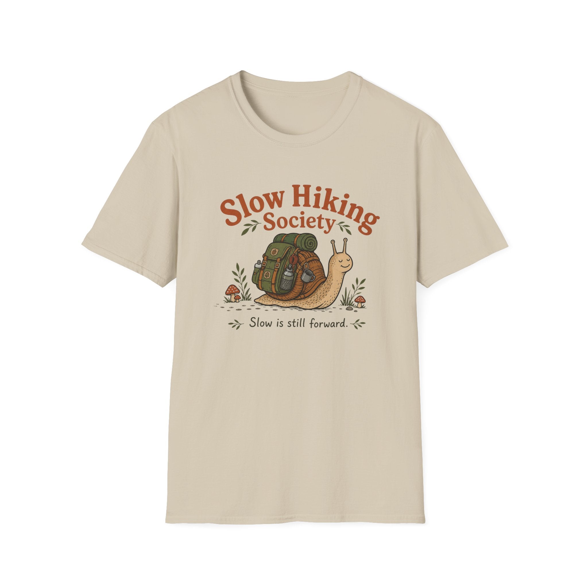 Slow is still forward T-Shirt