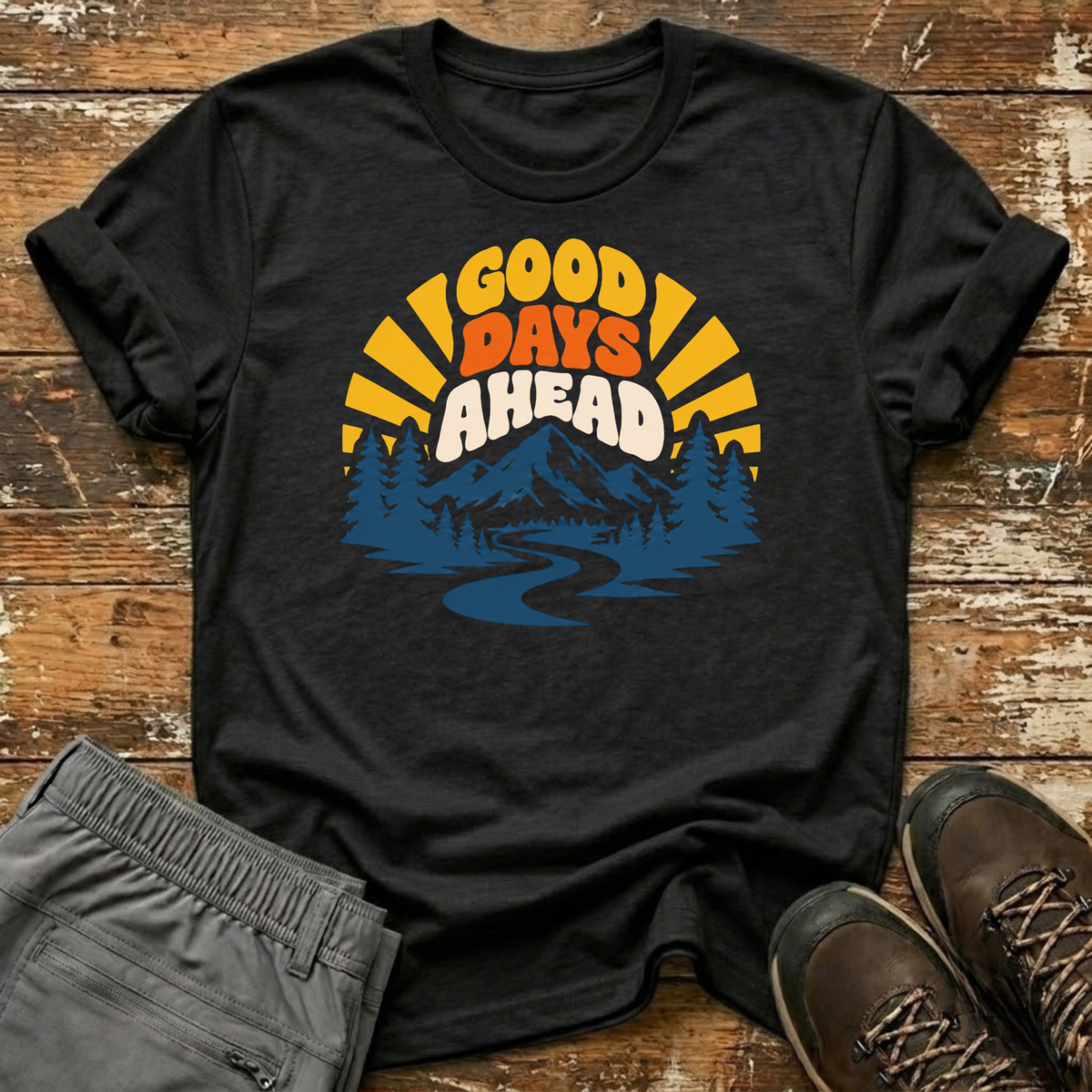 Good Days Ahead T-Shirt