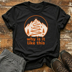Why is it like this T-Shirt