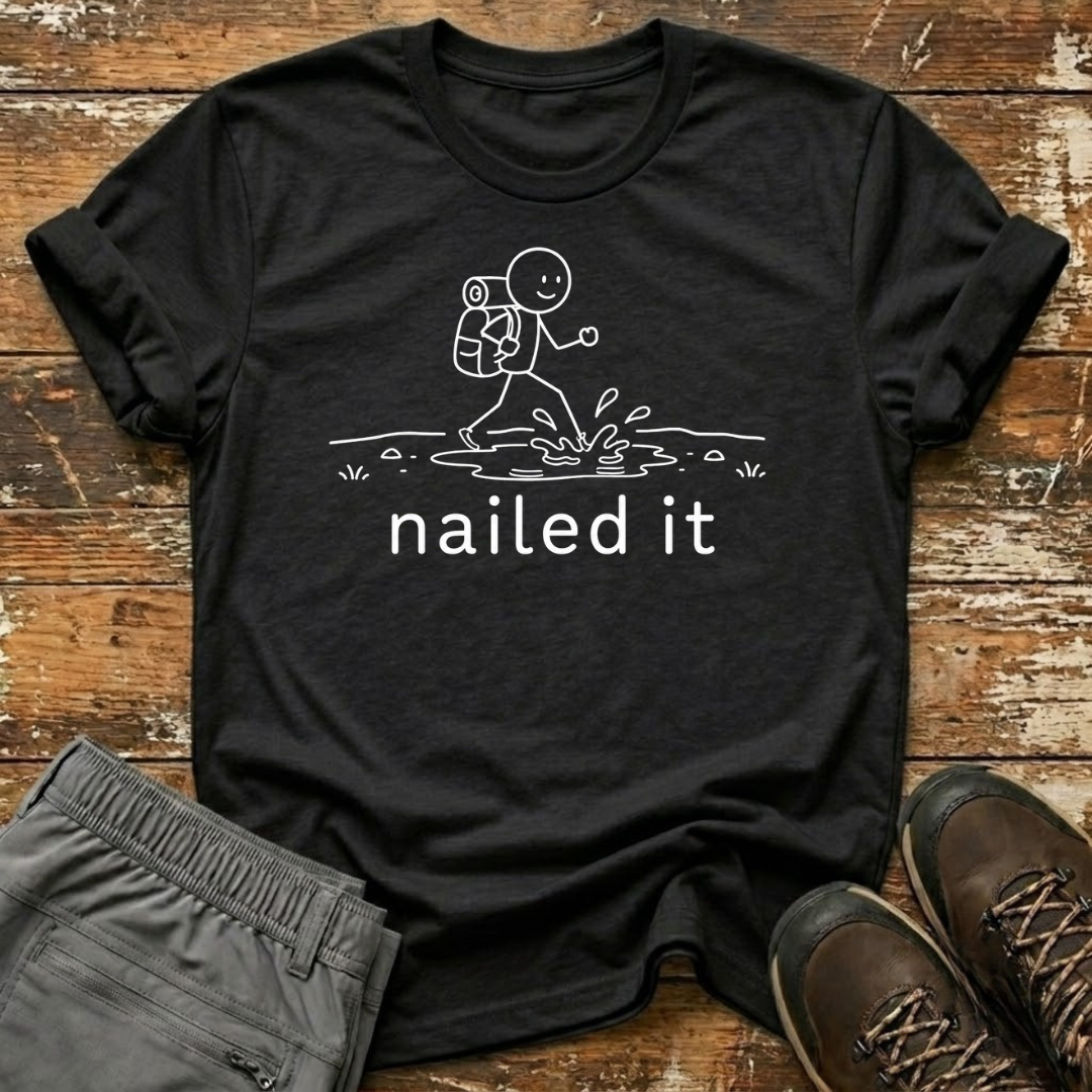 Nailed it T-Shirt