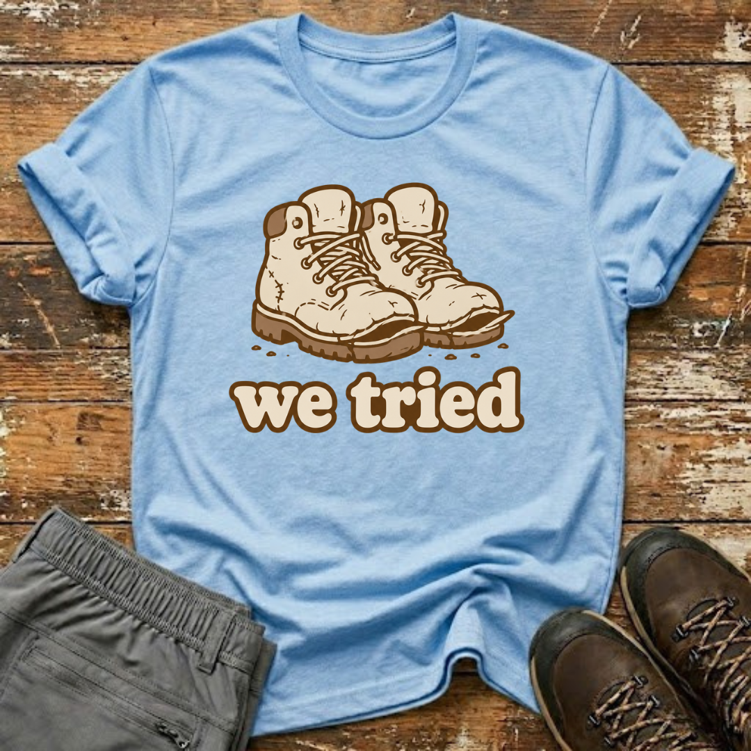 We tried T-Shirt