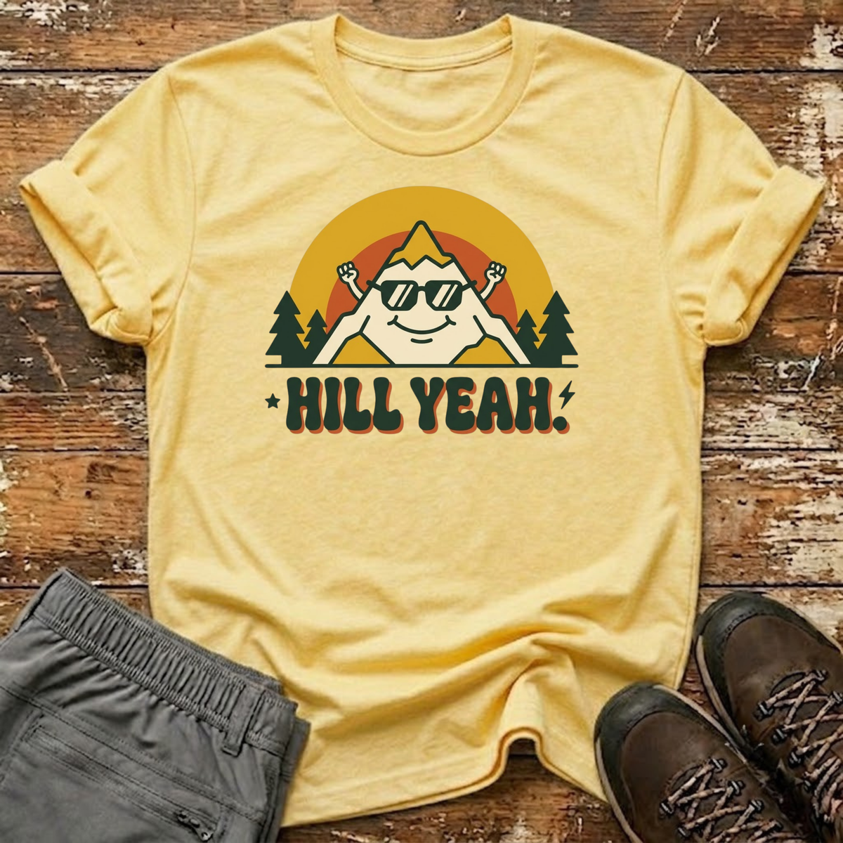 Hill Yeah T-Shirt