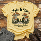 Nature knows the pace T-Shirt