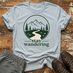 Stay wandering T-Shirt