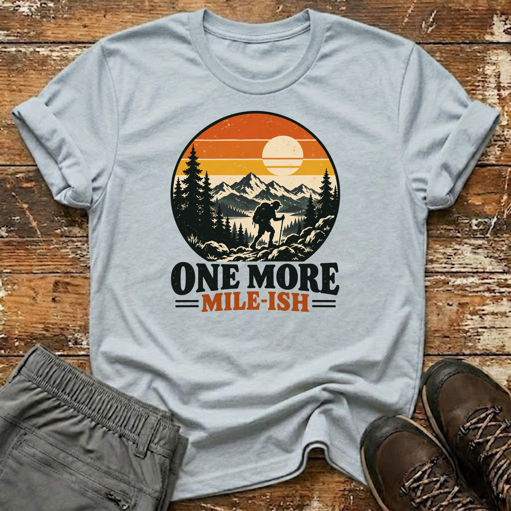 One more mile-ish T-Shirt