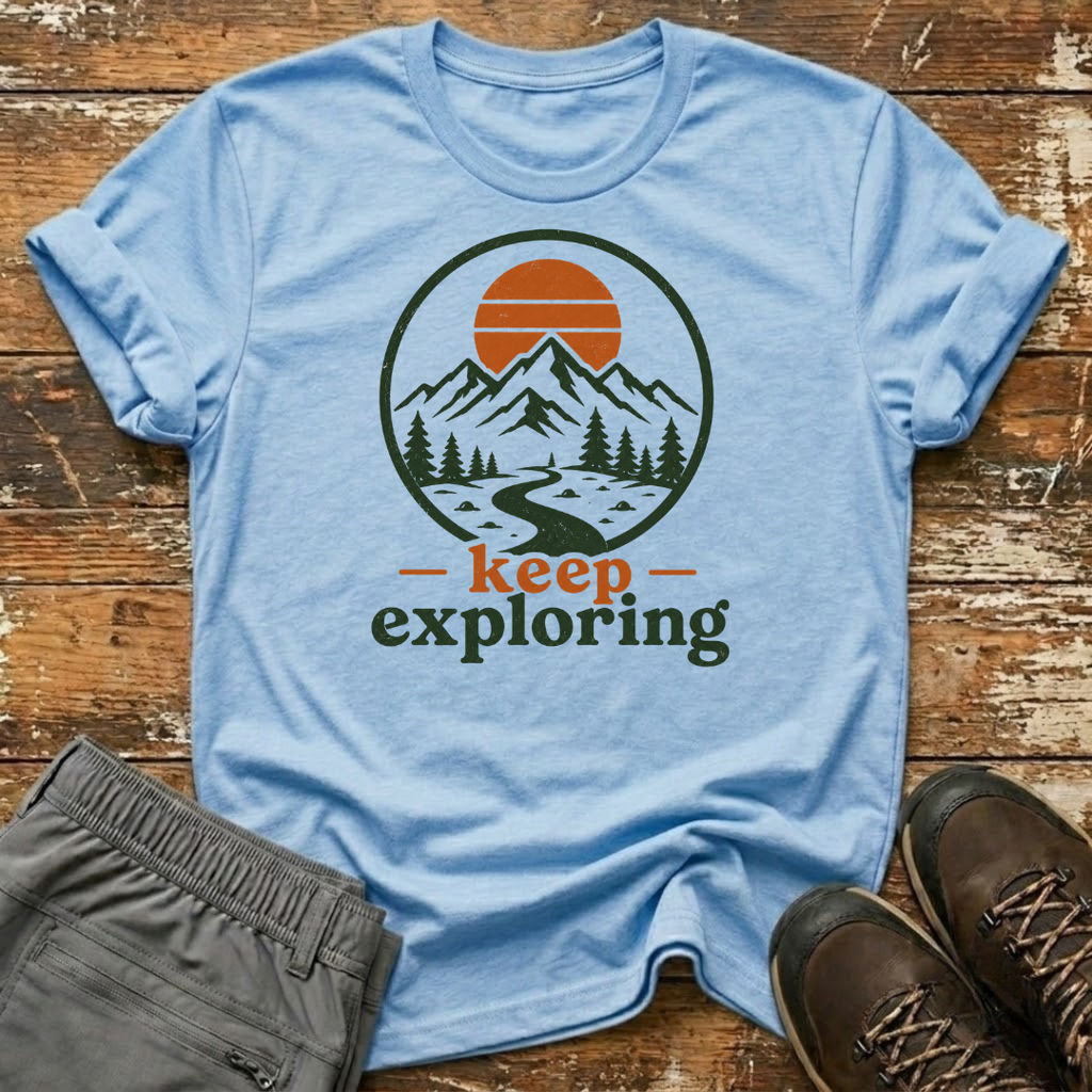 Keep exploring T-Shirt