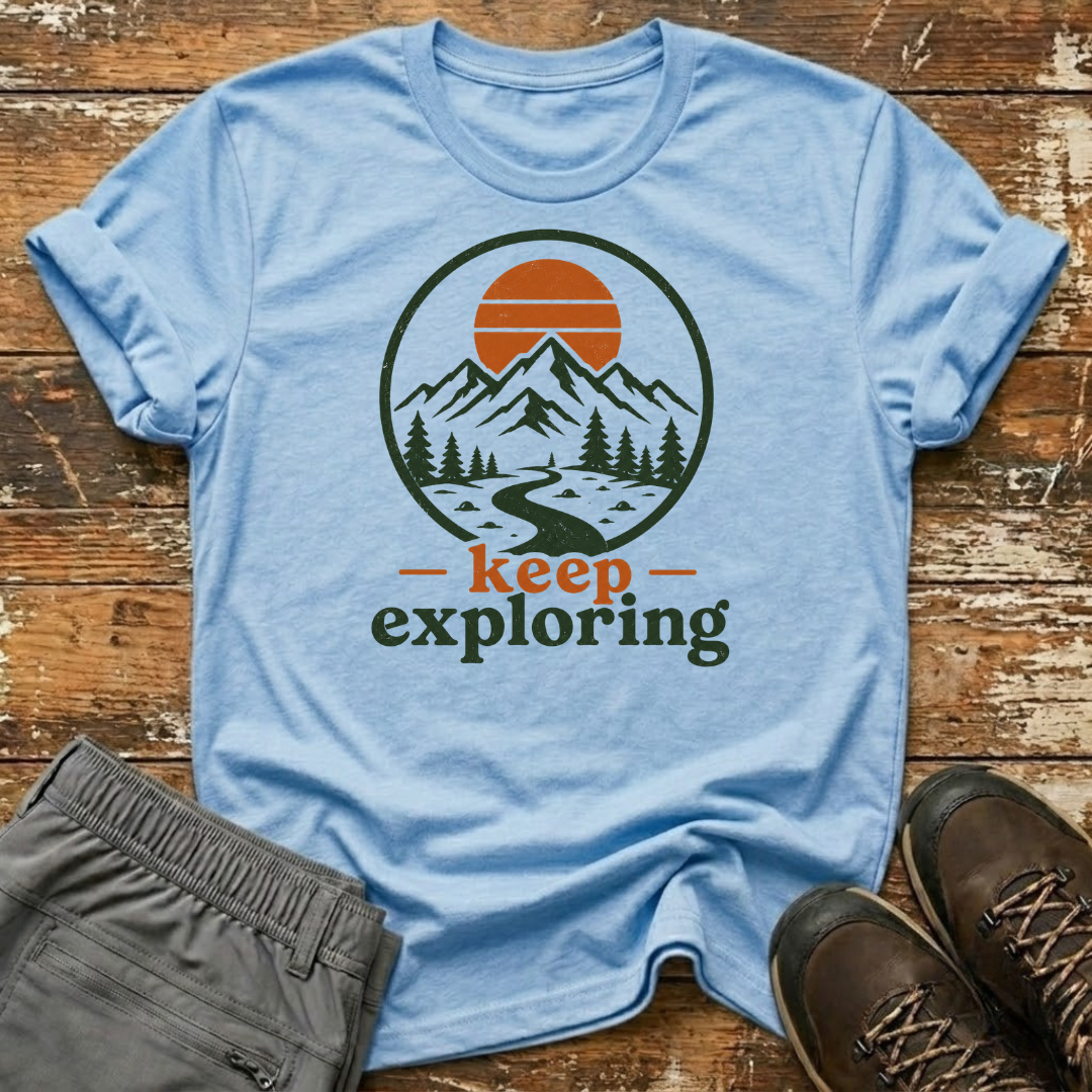 Keep exploring T-Shirt